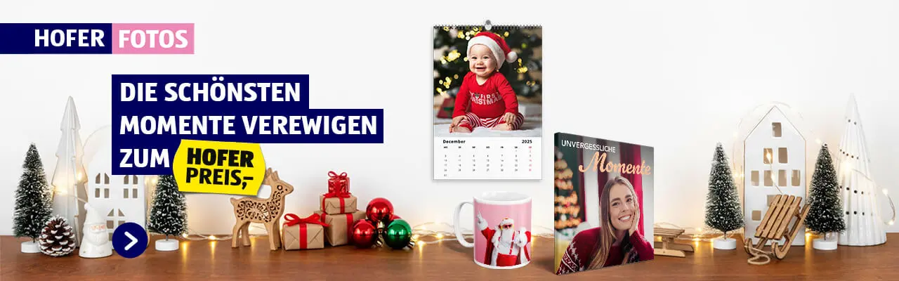 Die schönsten Momente verewigen zum HOFER PREIS,-!